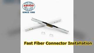 Fast FTTH Fiber Optic Quick Connector Installation Guide